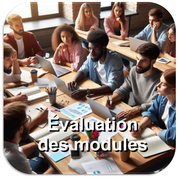 Évaluation des modules